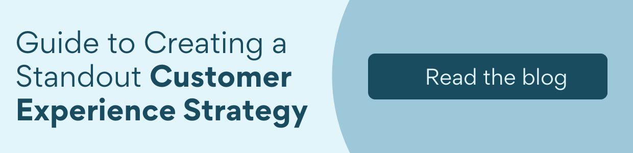 The Definitive Guide to Creating a Standout Customer Experience Strategy